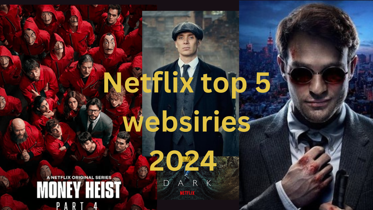 Netflix top 5 websiries : নেটফ্লিক্স এর ভালো websiries গুলো দেখে নিন/